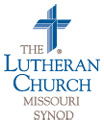 The Lutheran Church - Missouri Synod